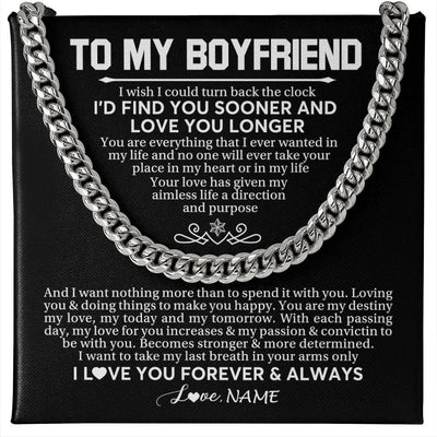 Cuban Link Chain Necklace Stainless Steel | 1 | Personalized To My Boyfriend Cuban Necklace I'd Find You Sooner Love You Longer Boyfriend Birthday Anniversary Day Christmas Customized Gift Box Message Card | teecentury