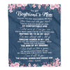 Personalized To My Boyfriend's Mom Blanket Thank You For Welcoming Me Boyfriends Mom Mother's Day Birthday Gifts Christmas Customized Fleece Throw Blanket | teecentury