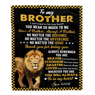 Personalized To My Brother Blanket From Sister Lion Always A Brother For Men Big Brother Birthday Graduation Christmas Customized Gift Bed Fleece Throw Blanket | teecentury