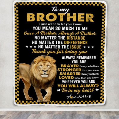 Personalized To My Brother Blanket From Sister Lion Always A Brother For Men Big Brother Birthday Graduation Christmas Customized Gift Bed Fleece Throw Blanket | teecentury