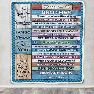 Personalized To My Brother Blanket From Sister Wood No Matter Where Life Takes Us Soul Sister Birthday Christmas Graduation Customized Fleece Throw Blanket | teecentury