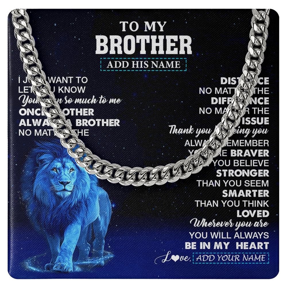 Cuban Link Chain Necklace Stainless Steel | 1 | Personalized To My Brother Gifts From Sister Necklace Lion Always A Big Brother Birthday Gifts Graduation Ideas Presents Christmas Custom Gift Box Message Card | https://teecentury.