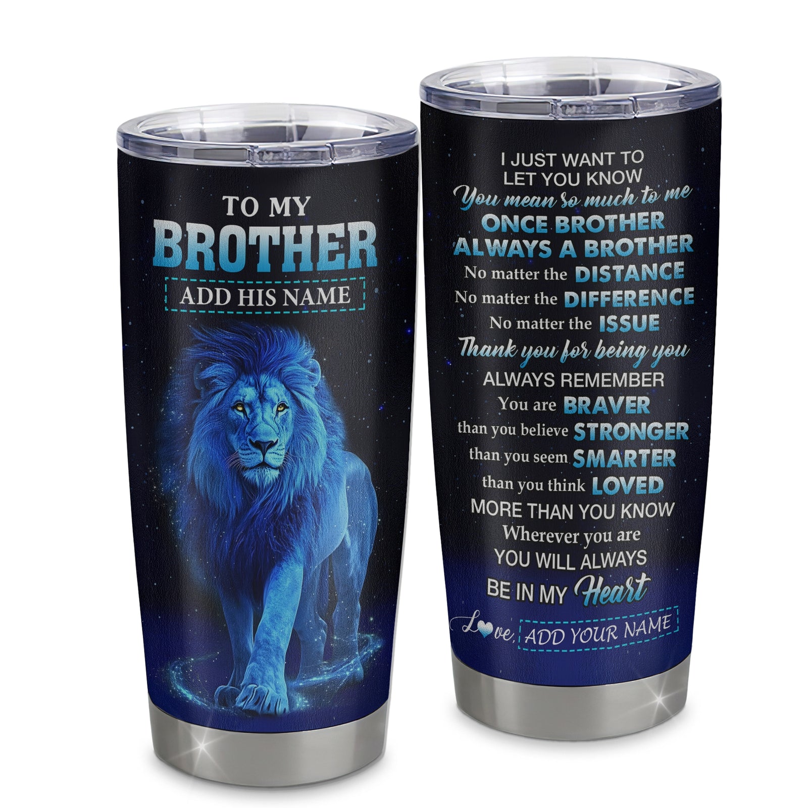 Personalized To My Brother Gifts From Sister Tumbler Lion Always A Big Brother Birthday Gifts Graduation Ideas Presents Christmas Gift Custom Stainless Steel Travel Mug | teecentury