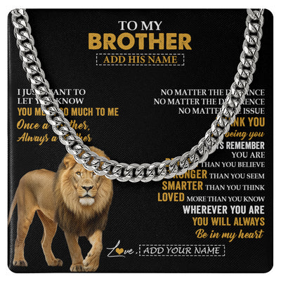 Cuban Link Chain Necklace Stainless Steel | 1 | Personalized To My Brother Necklace From Sister Lion Always A Brother For Men Big Brother Birthday Graduation Christmas Customized Gift Box Message Card | teecentury