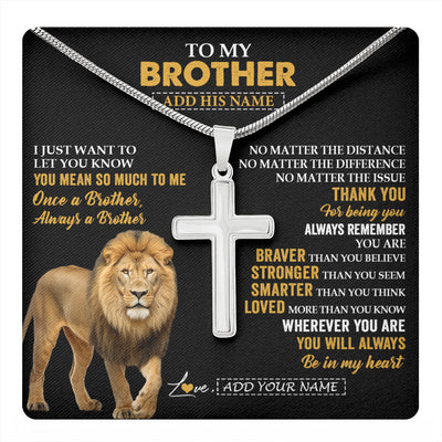 Stainless Cross Necklace Stainless Steel | 1 | Personalized To My Brother Necklace From Sister Lion Always A Brother For Men Big Brother Birthday Graduation Christmas Customized Gift Box Message Card | teecentury