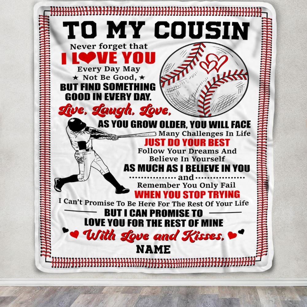 Personalized To My Cousin Blanket From Family I Believe In You Baseball Brother Birthday Graduation Christmas Customized Bed Fleece Throw Blanket | teecentury