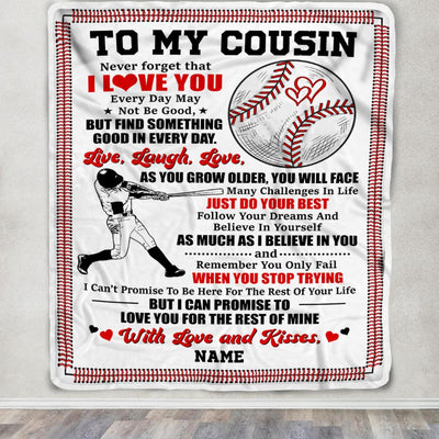 Personalized To My Cousin Blanket From Family I Believe In You Baseball Brother Birthday Graduation Christmas Customized Bed Fleece Throw Blanket | teecentury