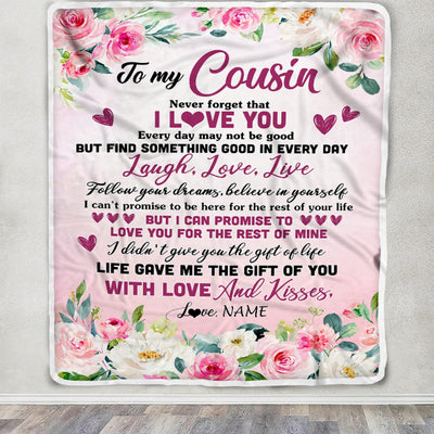 Personalized To My Cousin Blanket From Family Never Forget I Love You Flower Cousin Birthday Graduation Christmas Customized Bed Fleece Throw Blanket | teecentury