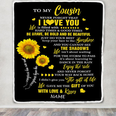 Personalized To My Cousin Blanket From Family Sunflower Never Forget I Love You Cousin Birthday Celebrating Graduation Gift Christmas Fleece Blanket | teecentury