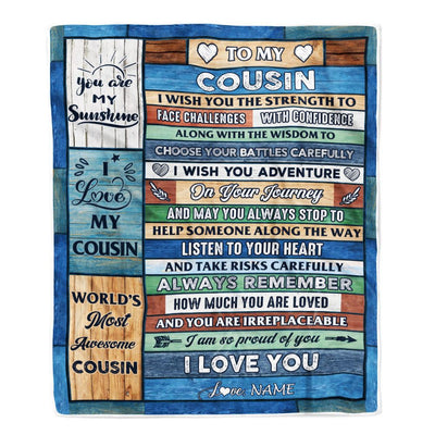 Personalized To My Cousin Blanket From Family Wood I Am So Proud Of You I Love You Cousin Birthday Graduation Christmas Customized Fleece Throw Blanket | teecentury