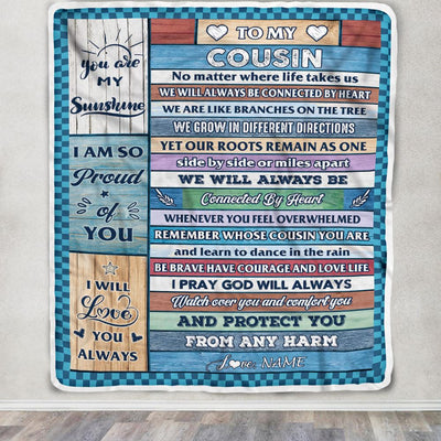 Personalized To My Cousin Blanket From Family Wood No Matter Where Life Takes Us Soul Sister Birthday Christmas Graduation Customized Fleece Throw Blanket | teecentury
