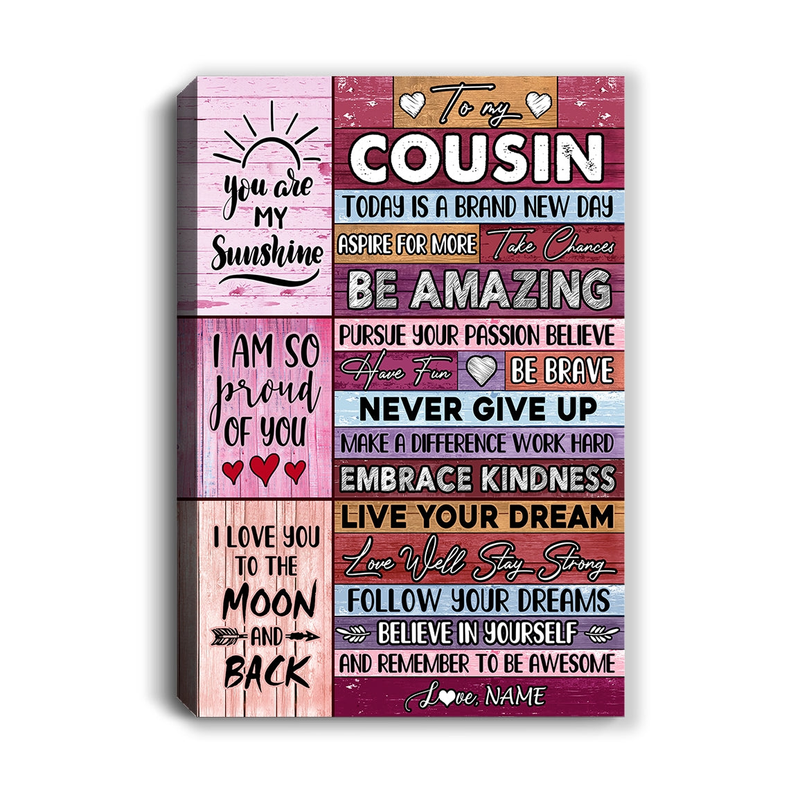 Personalized To My Cousin Canvas Never Give Up Live Your Dream Pink Wood Cousin Birthday Graduation Christmas Custom Wall Art Print Home Decor Framed Canvas | teecentury