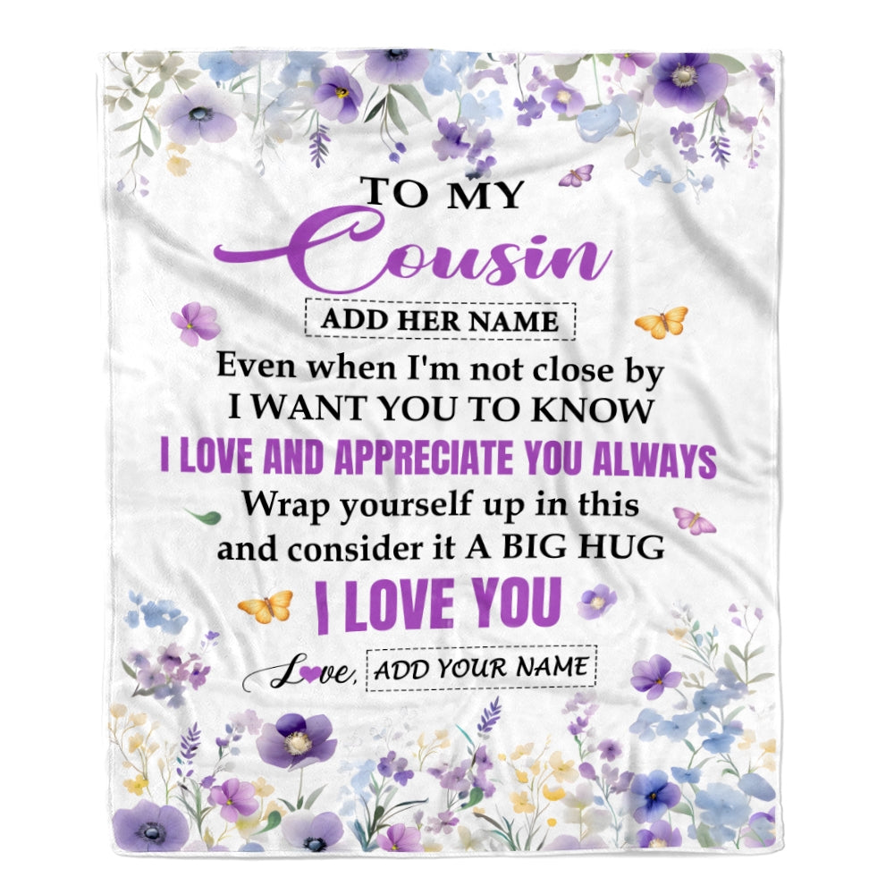 Personalized To My Cousin Gifts From Family Blanket I Love You Purple Floral Birthday Gift Idea For Cousin Gifts Christmas Customized Fleece Throw Blanket | teecentury