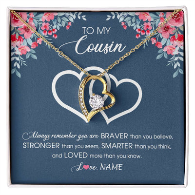 Forever Love Necklace 18K Yellow Gold Finish | Personalized To My Cousin Necklace From Family Braver Stronger Smarter Loved Cousin Pendant Jewelry Birthday Graduation Christmas Customized Message Card | teecentury