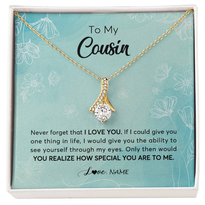 Alluring Beauty Necklace 18K Yellow Gold Finish | Personalized To My Cousin Necklace From Family Flower Never Forget I Love You Cousin Jewelry Graduation Birthday Christmas Customized Gift Box Message Card | teecentury