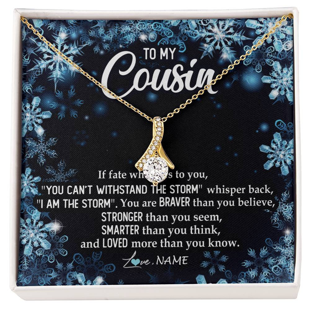 Alluring Beauty Necklace 18K Yellow Gold Finish | Personalized To My Cousin Necklace From Family Whisper Back I Am The Storm Cousin Pendant Jewelry Birthday Graduation Christmas Customized Message Card | teecentury