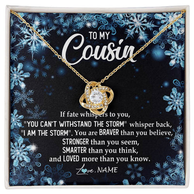 Love Knot Necklace 18K Yellow Gold Finish | Personalized To My Cousin Necklace From Family Whisper Back I Am The Storm Cousin Pendant Jewelry Birthday Graduation Christmas Customized Message Card | teecentury
