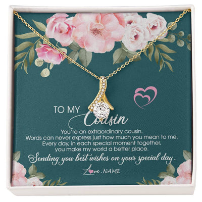 Alluring Beauty Necklace 18K Yellow Gold Finish | Personalized To My Cousin Necklace Jewelry Best Cousin Ever You're An Extraordinary Cousin Women Birthday Graduation Christmas Customized Message Card | teecentury