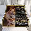 Personalized To My Dad Blanket From Daughter Lion I Love You Dad Father's Day Birthday Thanksgiving Christmas Customized Fleece Blanket Blanket | Teecentury.com