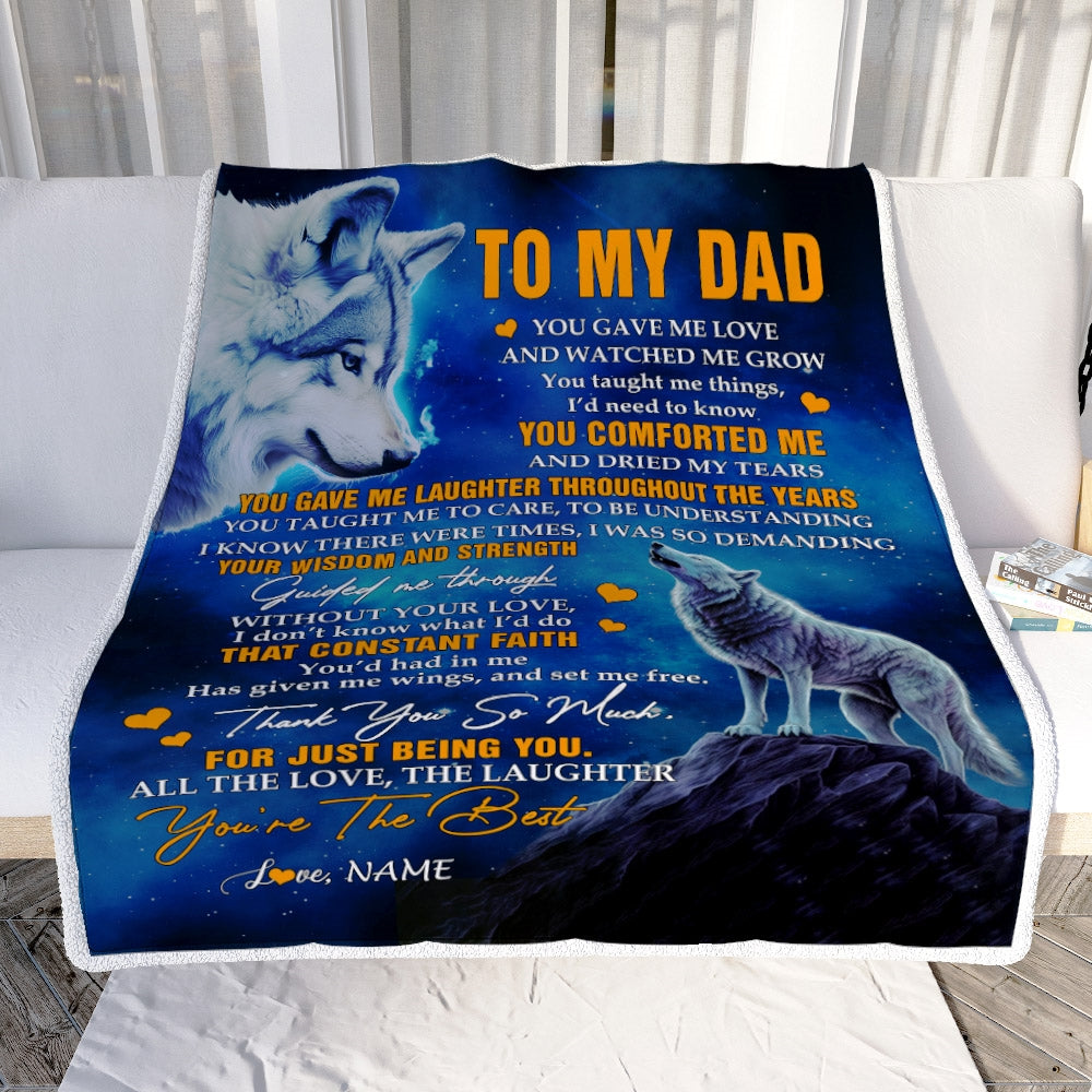 Personalized To My Dad Blanket From Daughter Son Wolf You Gave Me Love Dad Birthday Fathers Day Christmas Gifts Customized Fleece Blanket Blanket | Teecentury.com