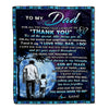 Personalized To My Dad Blanket From Son Thank You Day By Day Dad Birthday Fathers Day Thanksgiving Christmas Customized Bed Fleece Blanket | teecentury