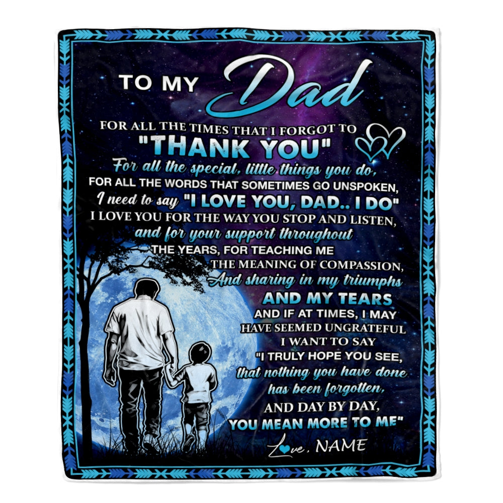 Personalized To My Dad Blanket From Son Thank You Day By Day Dad Birthday Fathers Day Thanksgiving Christmas Customized Bed Fleece Blanket | teecentury