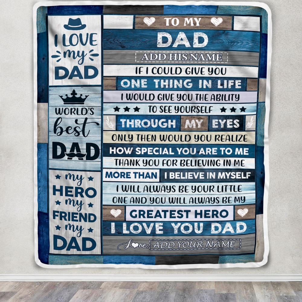 Personalized To My Dad Blanket Gifts For Fathers Day Wood Dad From Daughter Son My Dad Here Best Friend Dad Birthday Gifts Christmas Customized Fleece Blanket | teecentury
