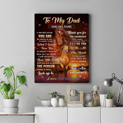 Personalized To My Dad Canvas From Daughter Thank You For The Sacrifices Horse Dad Birthday Mothers Day Thanksgiving Christmas Custom Wall Art Framed Canvas | teecentury