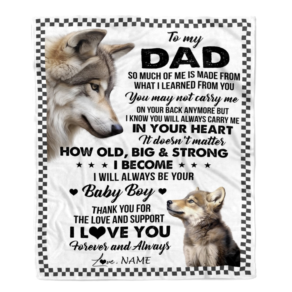 Personalized To My Dad From Son Blanket Wolf Always Be Your Little Boy Dad Fathers Day Birthday Christmas Gift Customized Fleece Throw Blanket | teecentury