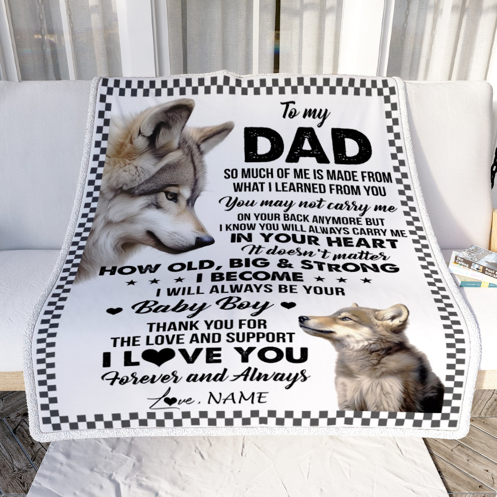 Personalized To My Dad From Son Blanket Wolf Always Be Your Little Boy Dad Fathers Day Birthday Christmas Gift Customized Fleece Throw Blanket | teecentury