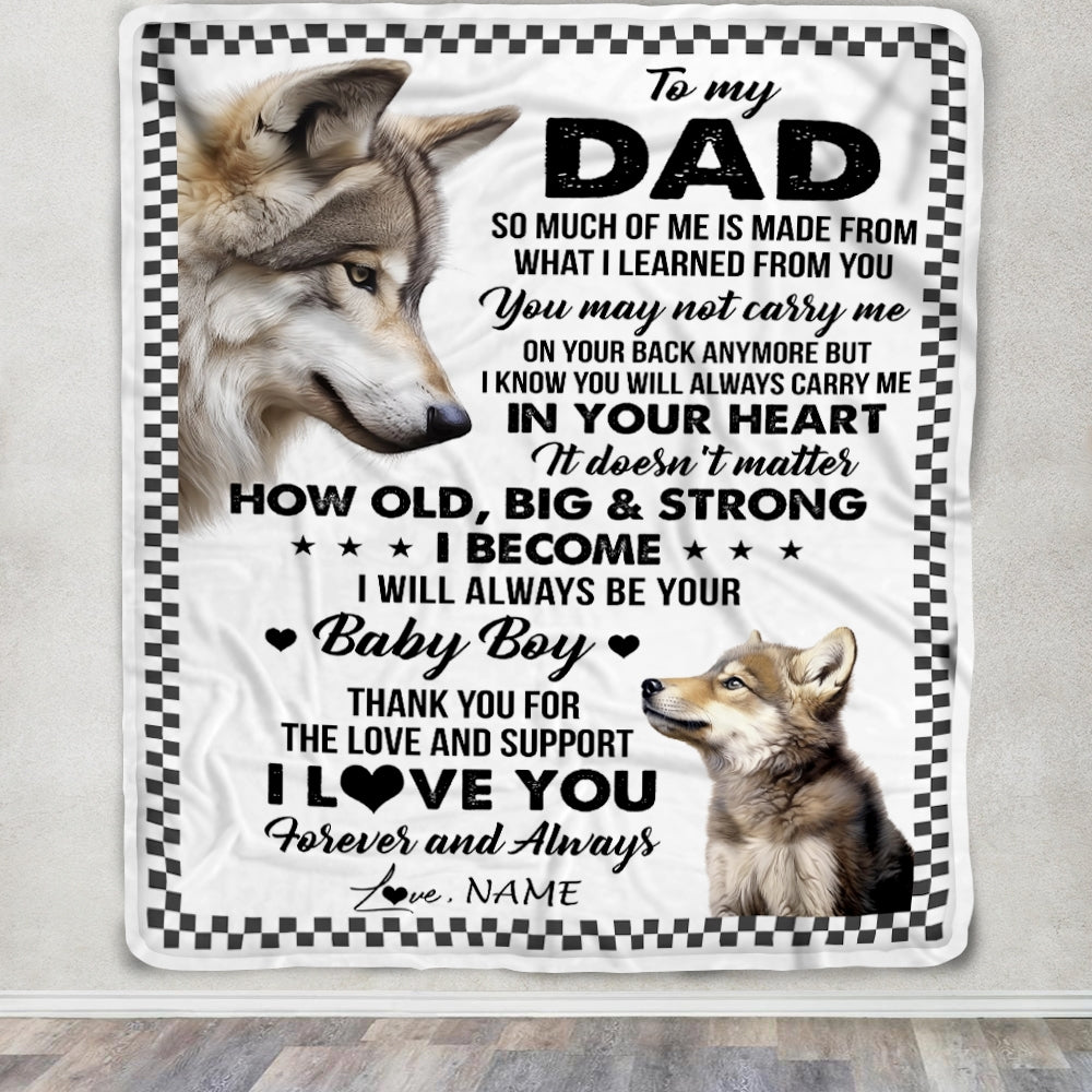 Personalized To My Dad From Son Blanket Wolf Always Be Your Little Boy Dad Fathers Day Birthday Christmas Gift Customized Fleece Throw Blanket | teecentury