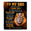 Personalized To My Dad Gifts Blanket From Daughter Son Lion Thank You Best Dad Birthday Gift Idea For Fathers Day Christmas Custom Bedroom Fleece Blanket | teecentury