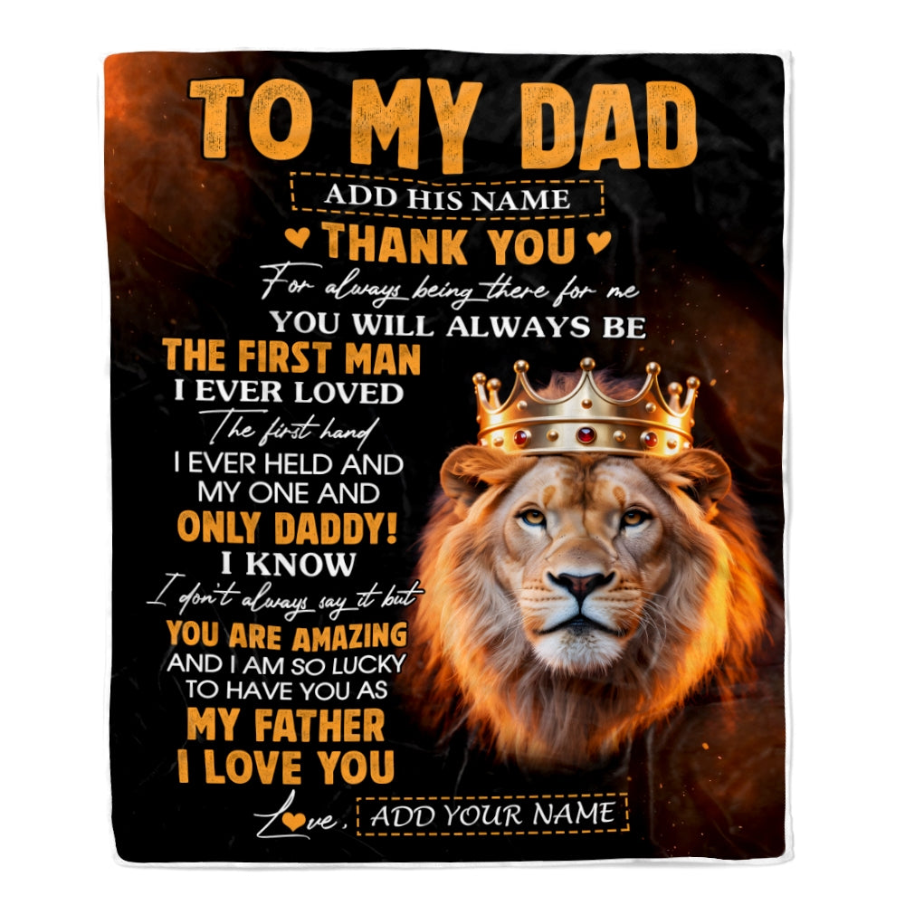 Personalized To My Dad Gifts Blanket From Daughter Son Lion Thank You Best Dad Birthday Gift Idea For Fathers Day Christmas Custom Bedroom Fleece Blanket | teecentury