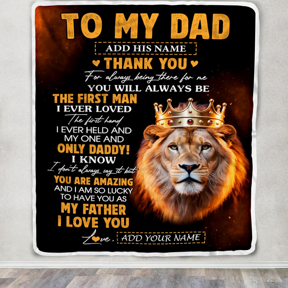 Personalized To My Dad Gifts Blanket From Daughter Son Lion Thank You Best Dad Birthday Gift Idea For Fathers Day Christmas Custom Bedroom Fleece Blanket | teecentury