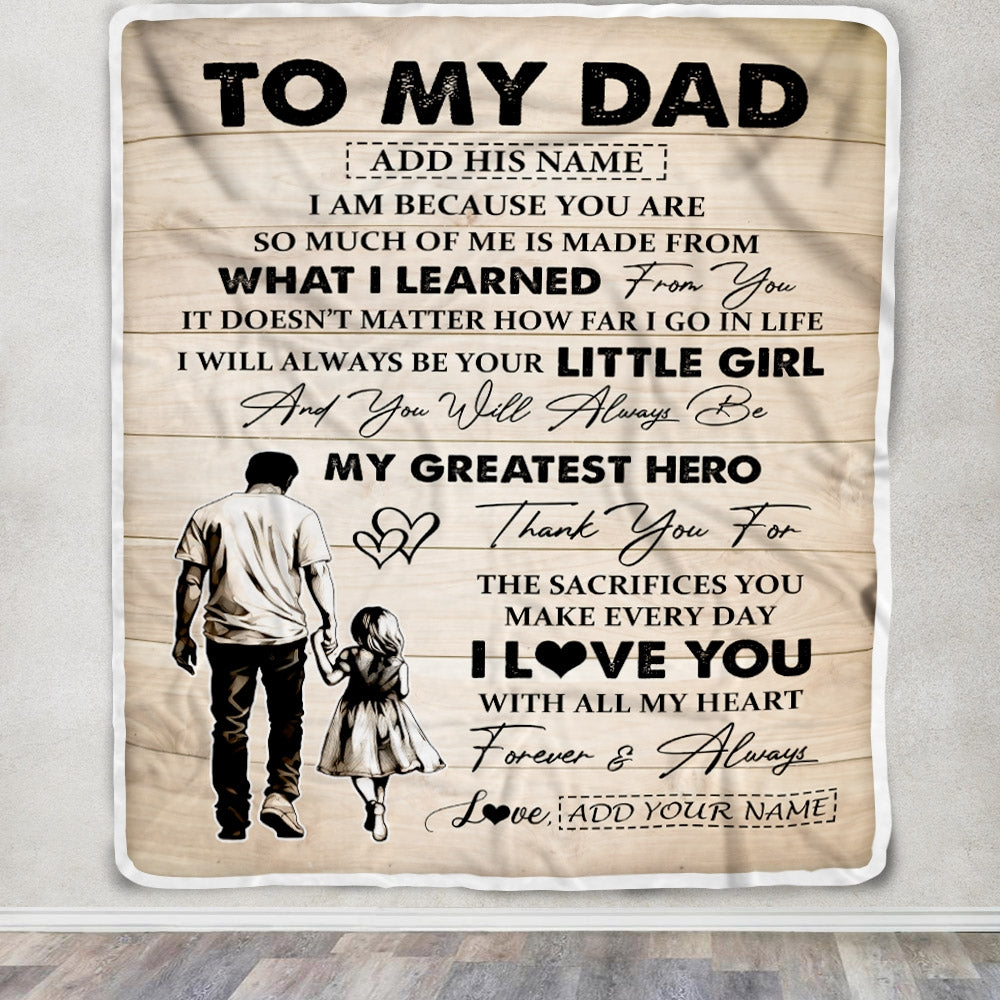 Personalized To My Dad Gifts Blanket From Daughter Thank You My Hero Dad Birthday Gift Fathers Day Thanksgiving Christmas Customized Bed Fleece Throw Blanket | teecentury