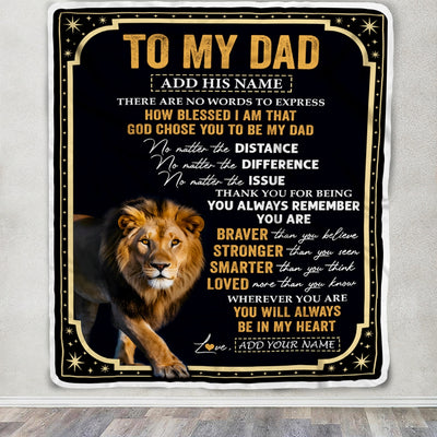 Personalized To My Dad Gifts For Birthday From Daughter Son Inspirational Lion Gifts For Dad Blanket Birthday Idea Father's Day Custom Fleece Throw Blanket | teecentury