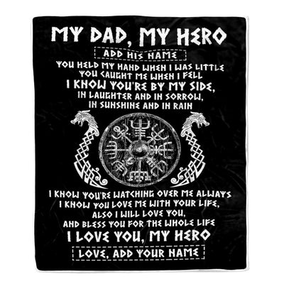 Personalized To My Dad Viking Blanket From Son Daughter My Hero Scandinavian Nordic Viking Dad Birthday Gifts Fathers Day Christmas Customized Fleece Blanket | teecentury