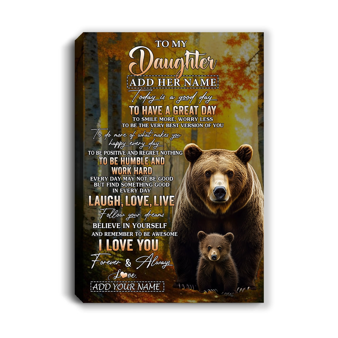 Personalized To My Daughter Bear Canvas From Mom Dad Every Day Laugh Love Live Daughter Birthday Gifts Graduation Christmas Custom Wall Art Framed Canvas | teecentury