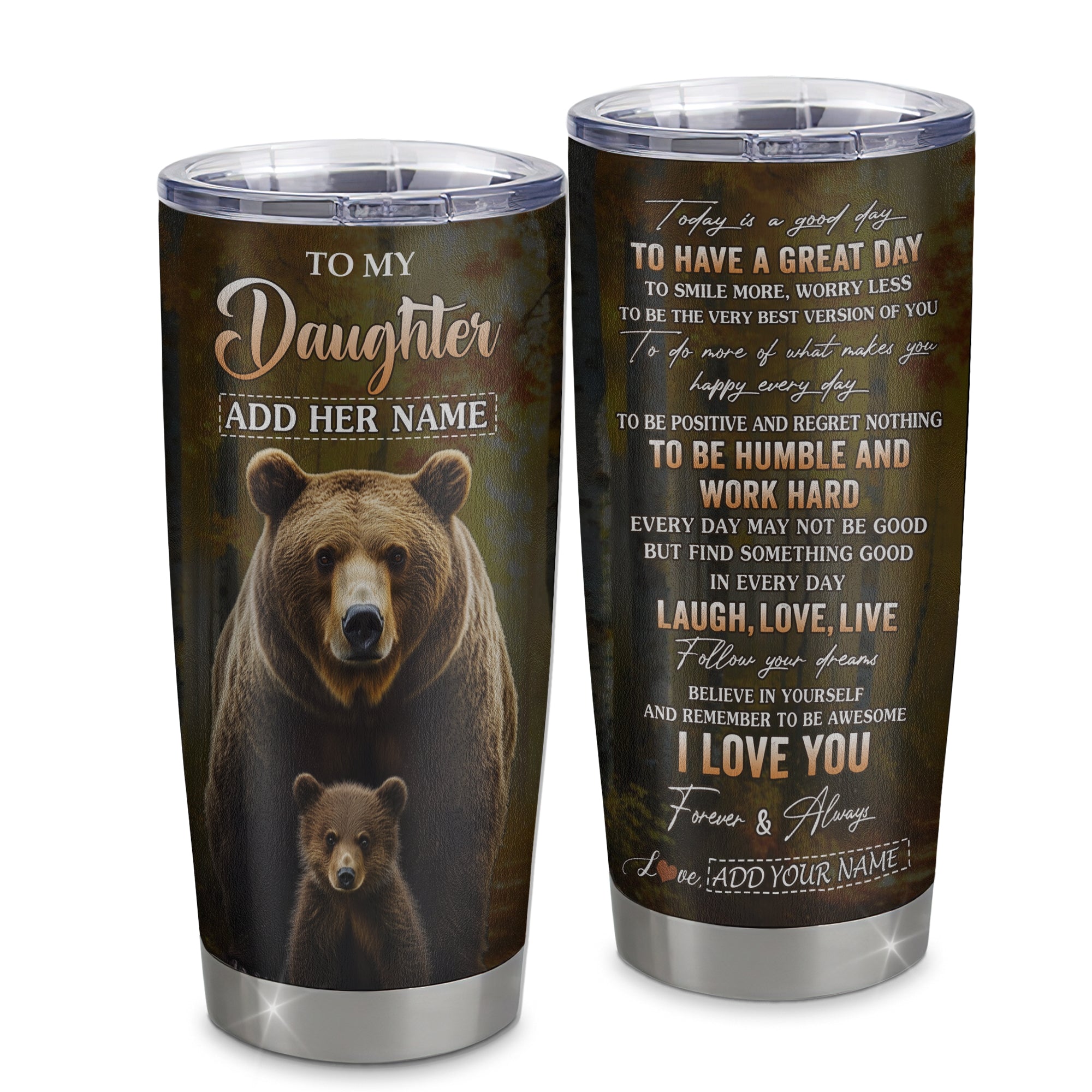 Personalized To My Daughter Bear Tumbler From Mom Dad Every Day Laugh Love Live Daughter Birthday Gifts Graduation Christmas Custom Stainless Steel Travel Mug | teecentury