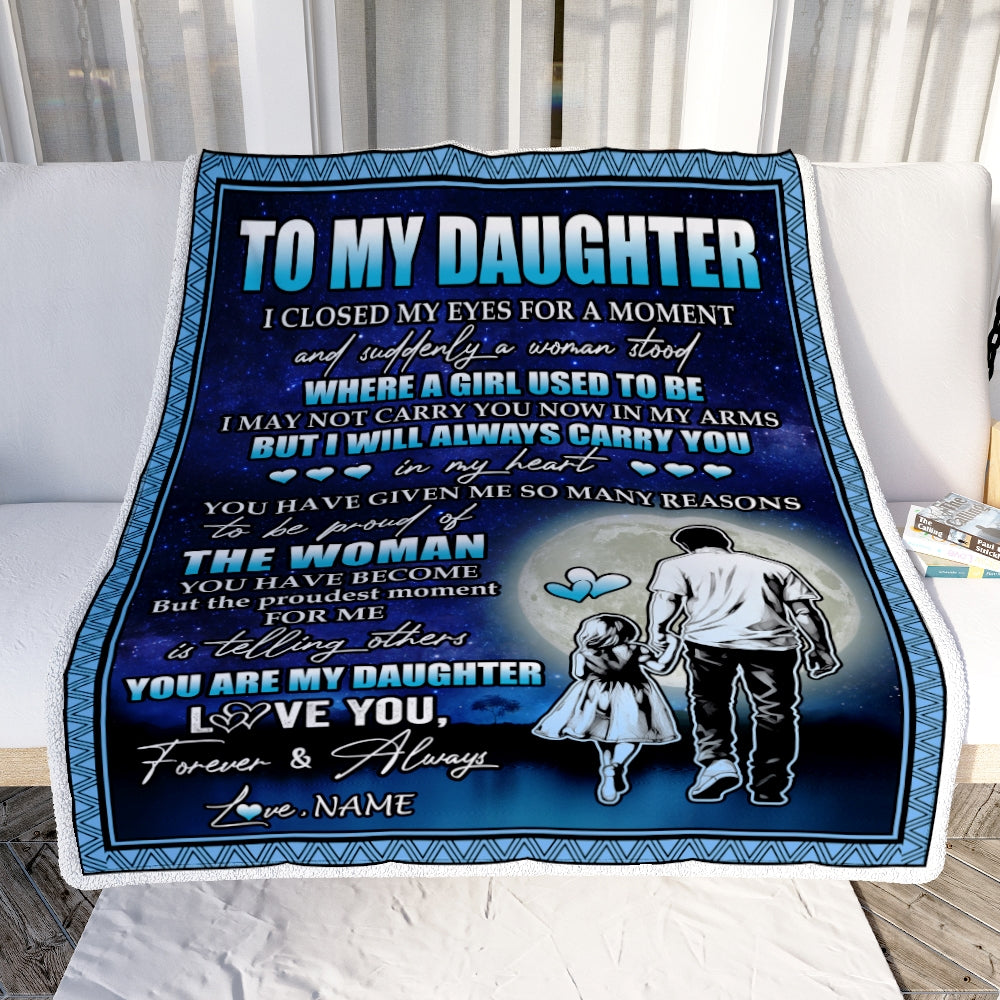 Personalized To My Daughter Blanket From Dad Father I Closed My Eyes For A Moment Daughter Birthday Graduation Christmas Customized Fleece Blanket | teecentury