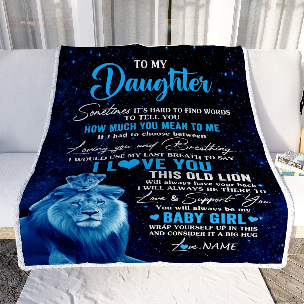 Personalized To My Daughter Blanket From Dad Father I Love You This Old Lion Daughter Birthday Graduation Christmas Customized Bed Fleece Throw Blanket | teecentury