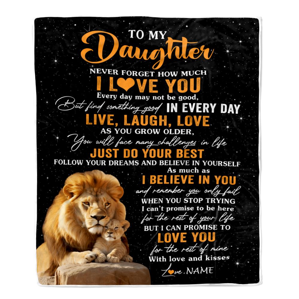 Personalized To My Daughter Blanket From Dad Father Live Laugh Love Lion Daughter Birthday Gifts Positive Graduation Christmas Customized Fleece Blanket | teecentury