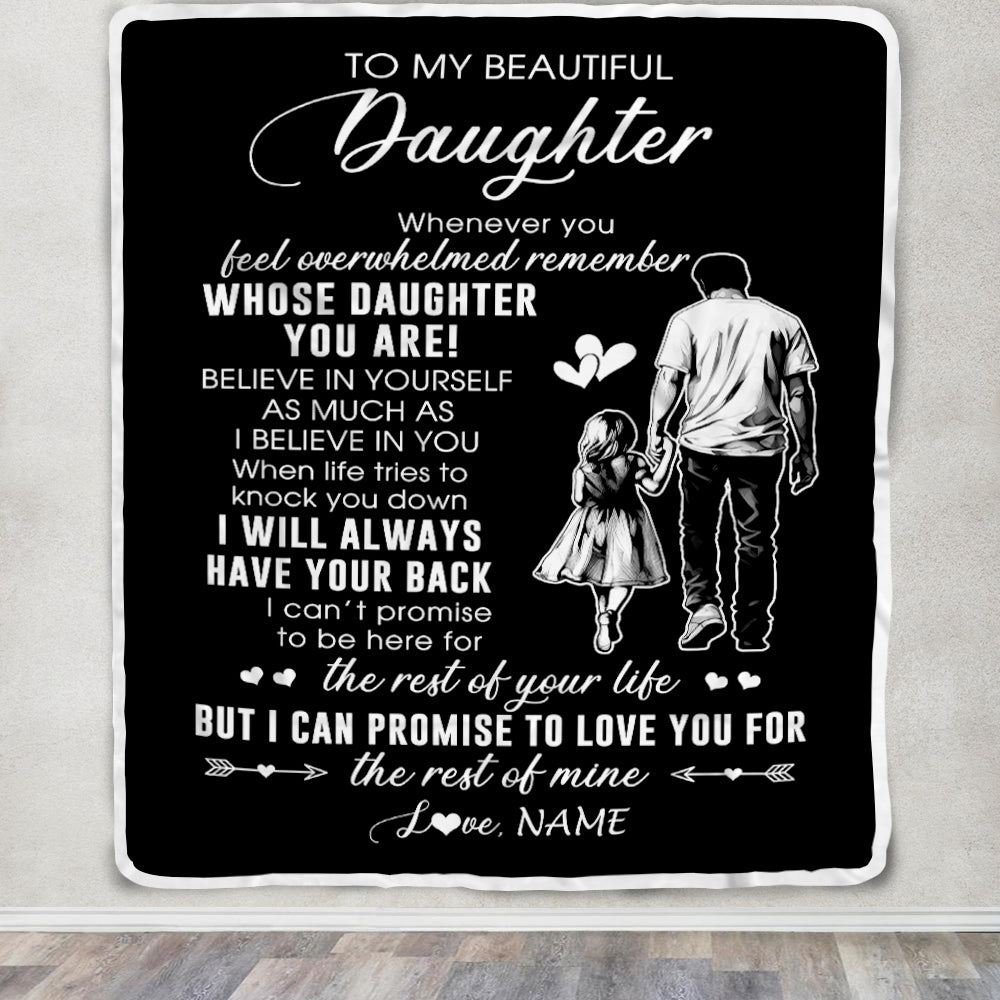 Personalized To My Daughter Blanket From Dad Father Whenever You Feel Overwhelmed Daughter Birthday Graduation Christmas Customized Bed Fleece Throw Blanket | teecentury