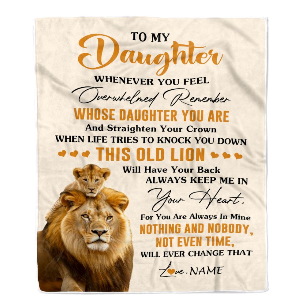 Personalized To My Daughter Blanket From Dad Father Whenever You Fell Overwhelmed Lion Daughter Birthday Gifts Graduation Christmas Customized Fleece Blanket | teecentury