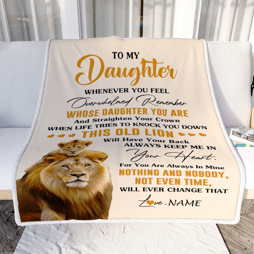 Personalized To My Daughter Blanket From Dad Father Whenever You Fell Overwhelmed Lion Daughter Birthday Gifts Graduation Christmas Customized Fleece Blanket | teecentury