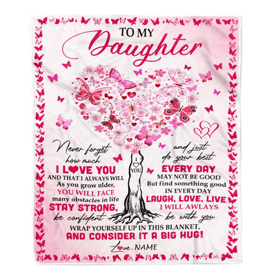 Personalized To My Daughter Blanket From Mom Dad Butterfly Laugh Love Live Daughter Birthday Christmas Customized Bed Fleece Throw Blanket | teecentury