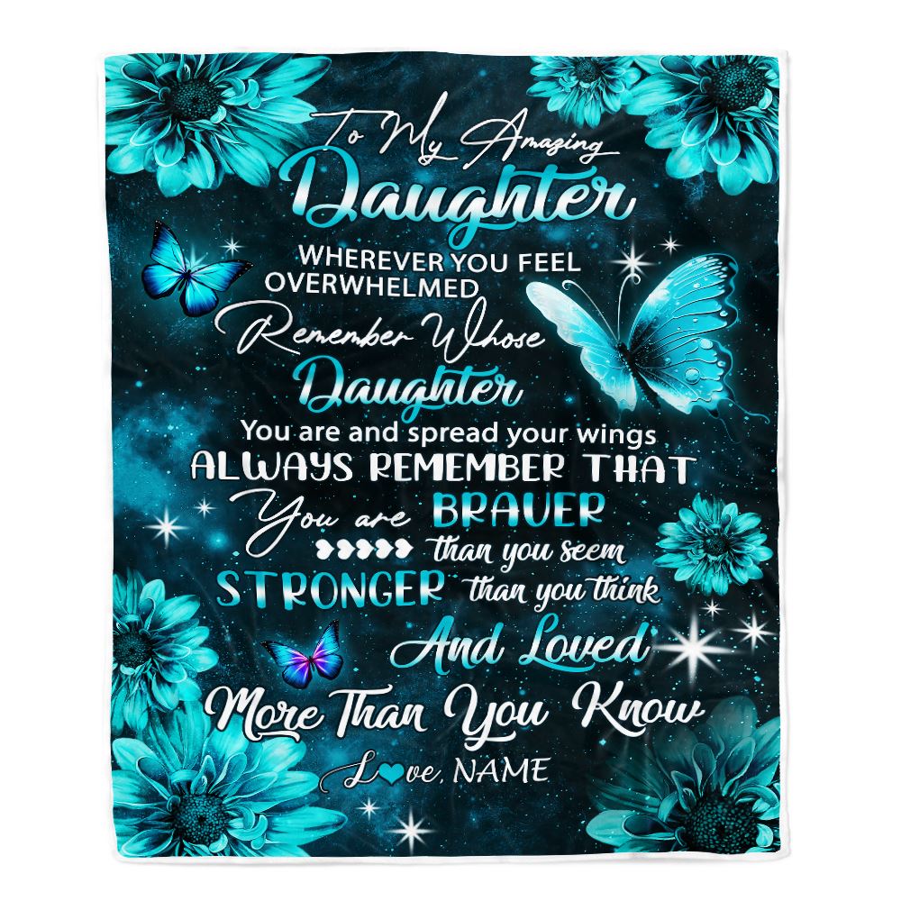 Personalized To My Daughter Blanket From Mom Dad Butterfly You Are Braver Than You Seem Daughter Birthday Graduation Christmas Customized Fleece Blanket | teecentury