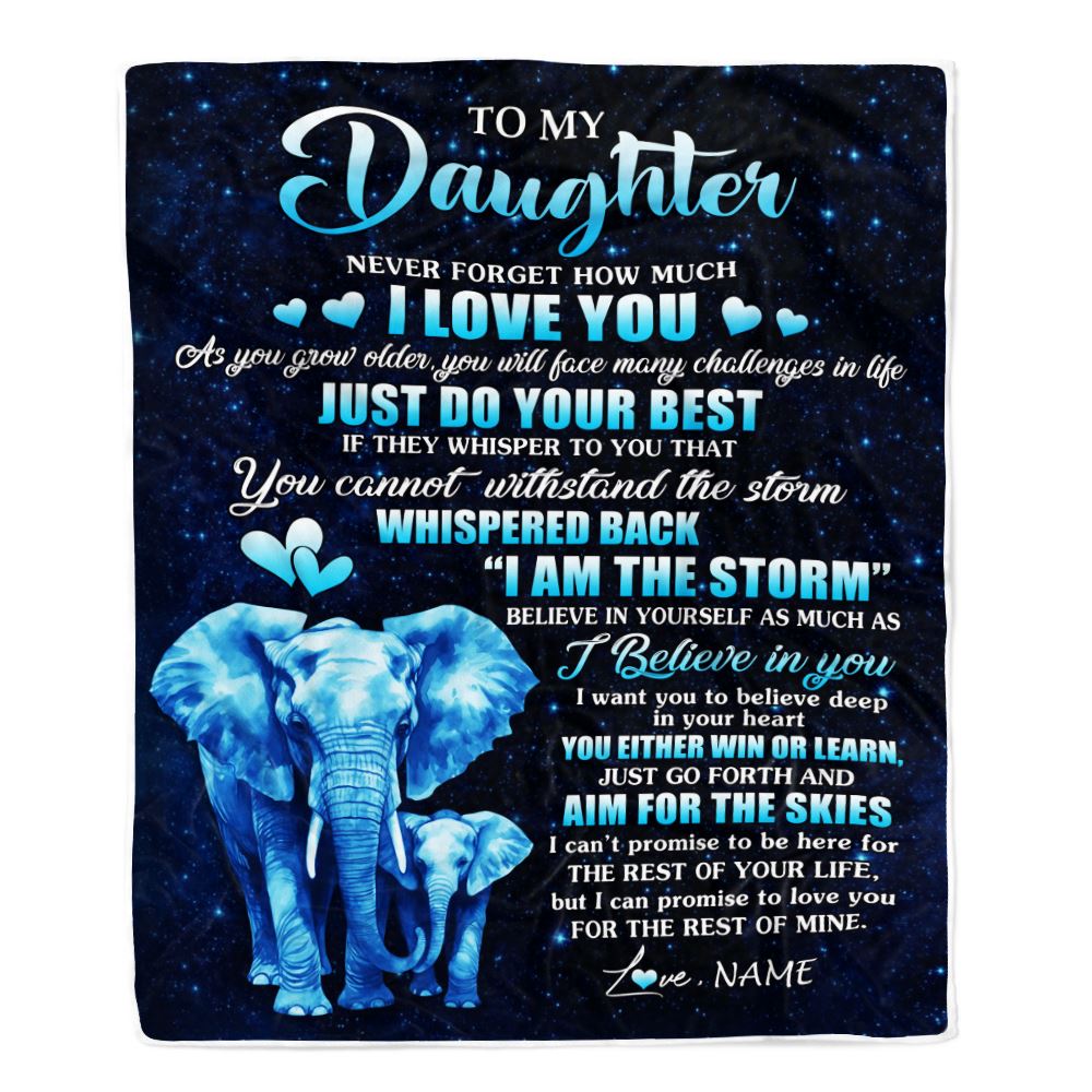 Personalized To My Daughter Blanket From Mom Dad Elephant Never Forget I Love You Daughter Birthday Gifts Graduation Christmas Customized Fleece Blanket | teecentury