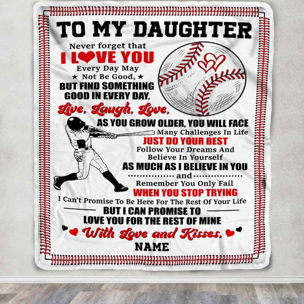 Personalized To My Daughter Blanket From Mom Dad Father I Believe In You Baseball Daughter Birthday Graduation Christmas Customized Bed Fleece Throw Blanket | teecentury