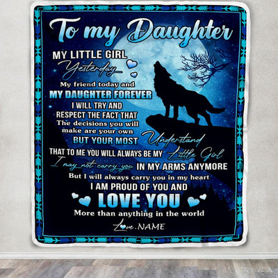 Personalized To My Daughter Blanket From Mom Dad Father Wolf Little Boy My Friend Today Daughter Birthday Graduation Christmas Customized Bed Fleece Blanket | teecentury